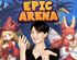  ȭ ġ RPG  Ʒ(Epic Arena)   