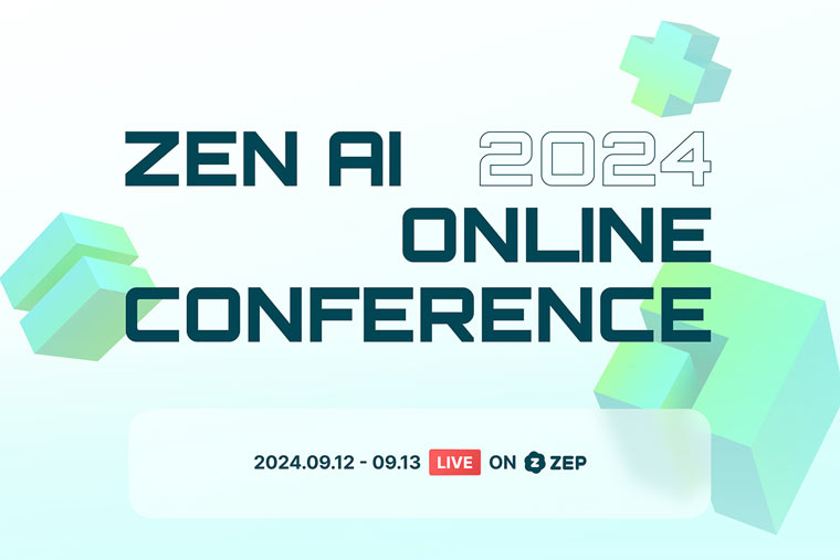 젭, ‘ZEN AI 2024’ 개최… “실리콘밸리, 국내 AI 전문가 한 자리에” 본문 이미지
