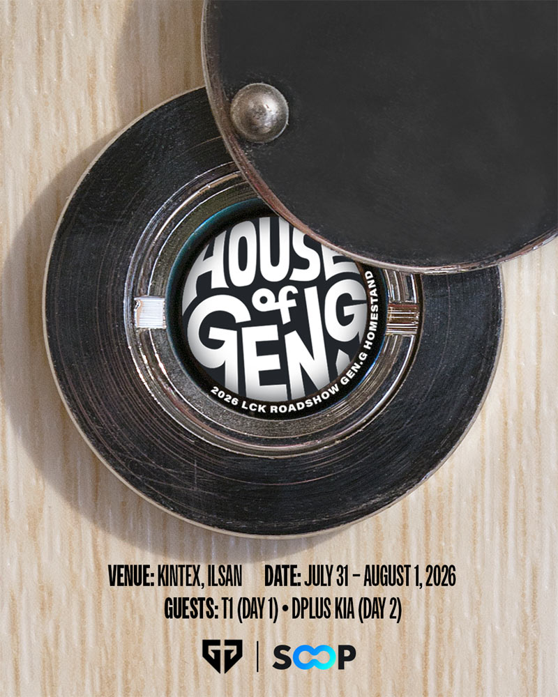 ‘House of Gen.G’ 로 팬 초대하는 젠지 — T1·디플러스 기아와 이틀 연속 빅매치